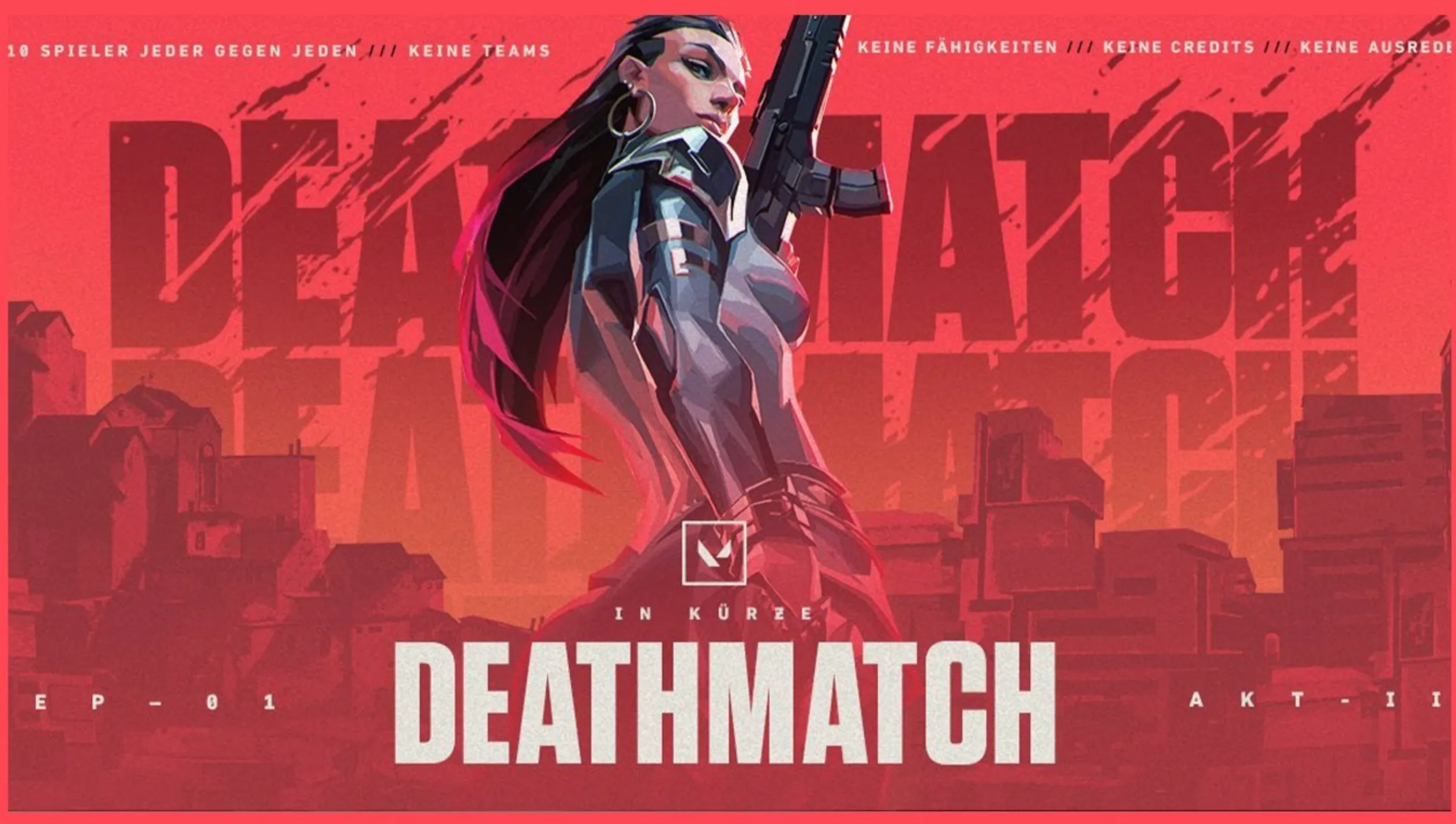 Valorant Deathmatch